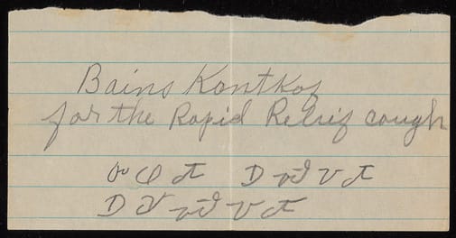  Bains Kontkof for the Rapid Relief cough, and unidentified Cherokee text 